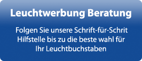 LED Leuchtreklame Leuchtbuchstaben Beratung online